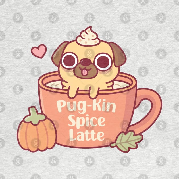 Cute Pug Pugkin Pumpkin Spice Latte Funny by rustydoodle